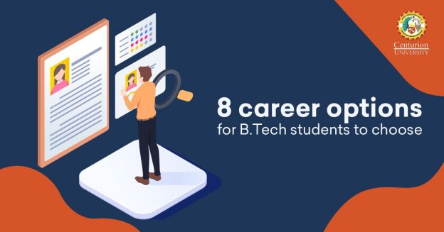8 career options for B.Tech students to choose